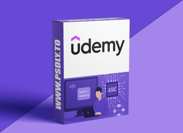 Udemy – Complete Verilog HDL Course: From Basics to ASIC Flow 1 Complete Verilog HDL Course: From Basics to ASIC Flow