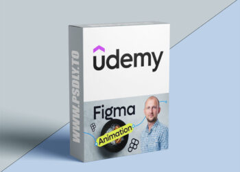 Figma Animation for Web Designers: Create Wow Prototypes