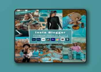 Insta Bloggers Lightroom Presets & Luts Collection