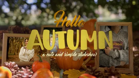 Videohive - Hello Autumn Memories Slideshow - 59980188 1 Videohive - Hello Autumn Memories Slideshow - 59980188