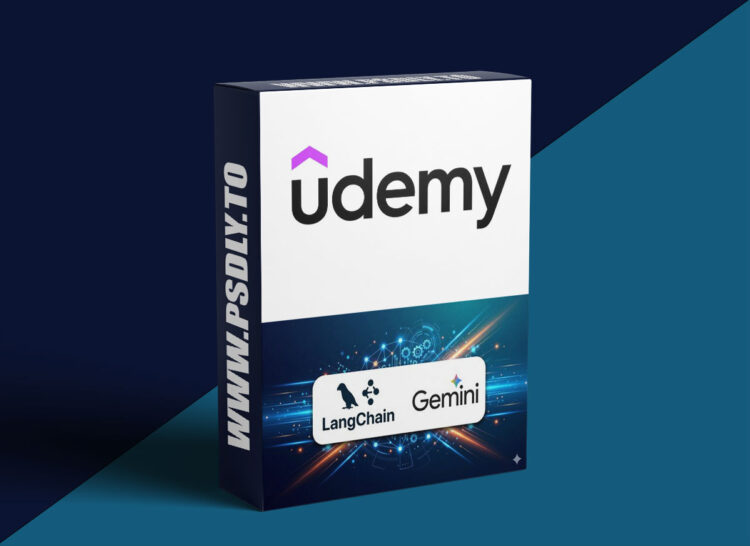 Udemy – Langchain and Google Gemini 3 Foundation for Beginners 1 Langchain and Google Gemini 3 Foundation for Beginners